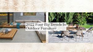 Big Trends In Outdoor Furniture