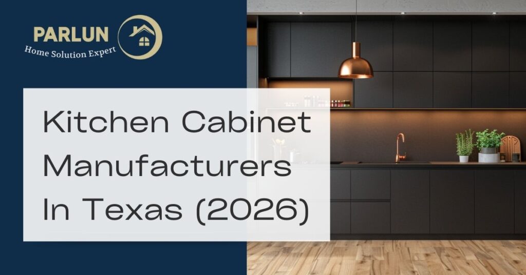 Top 10 Kitchen Cabinet Manufacturers list in Texas (2026)
