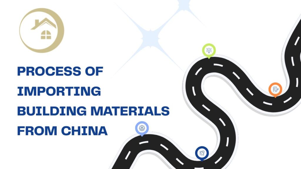 Importing Building Materials from China: Step-by-Step Process, Costs & Tips (2026) Supplier Verification process of importing building materials from China